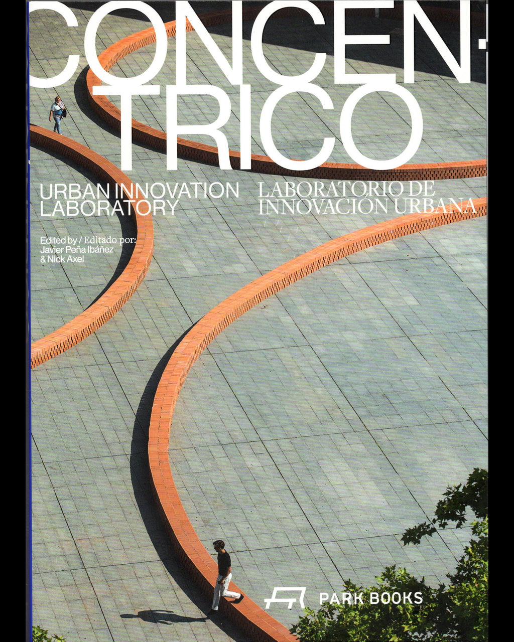 Concéntrico: Urban Innovation Laboratory