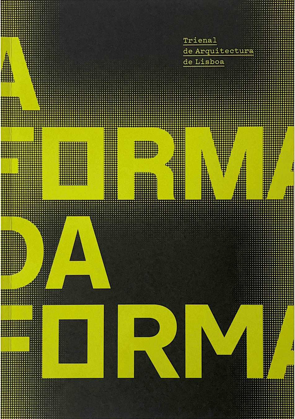 A Forma da Forma – The Form of Form