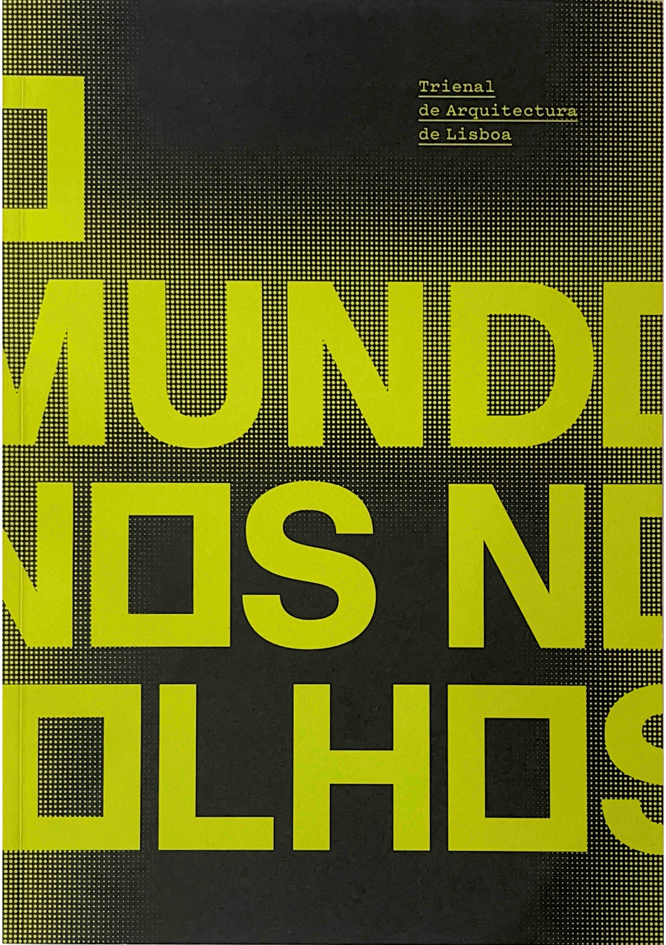 O Mundo nos Nossos Olhos – The Form of Form