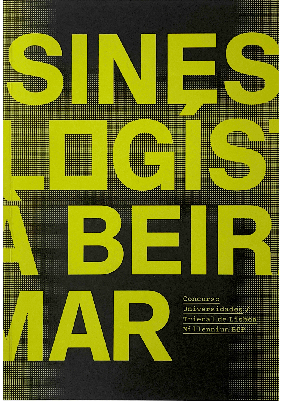 Sines, Logística à Beira-mar – The Form of Form